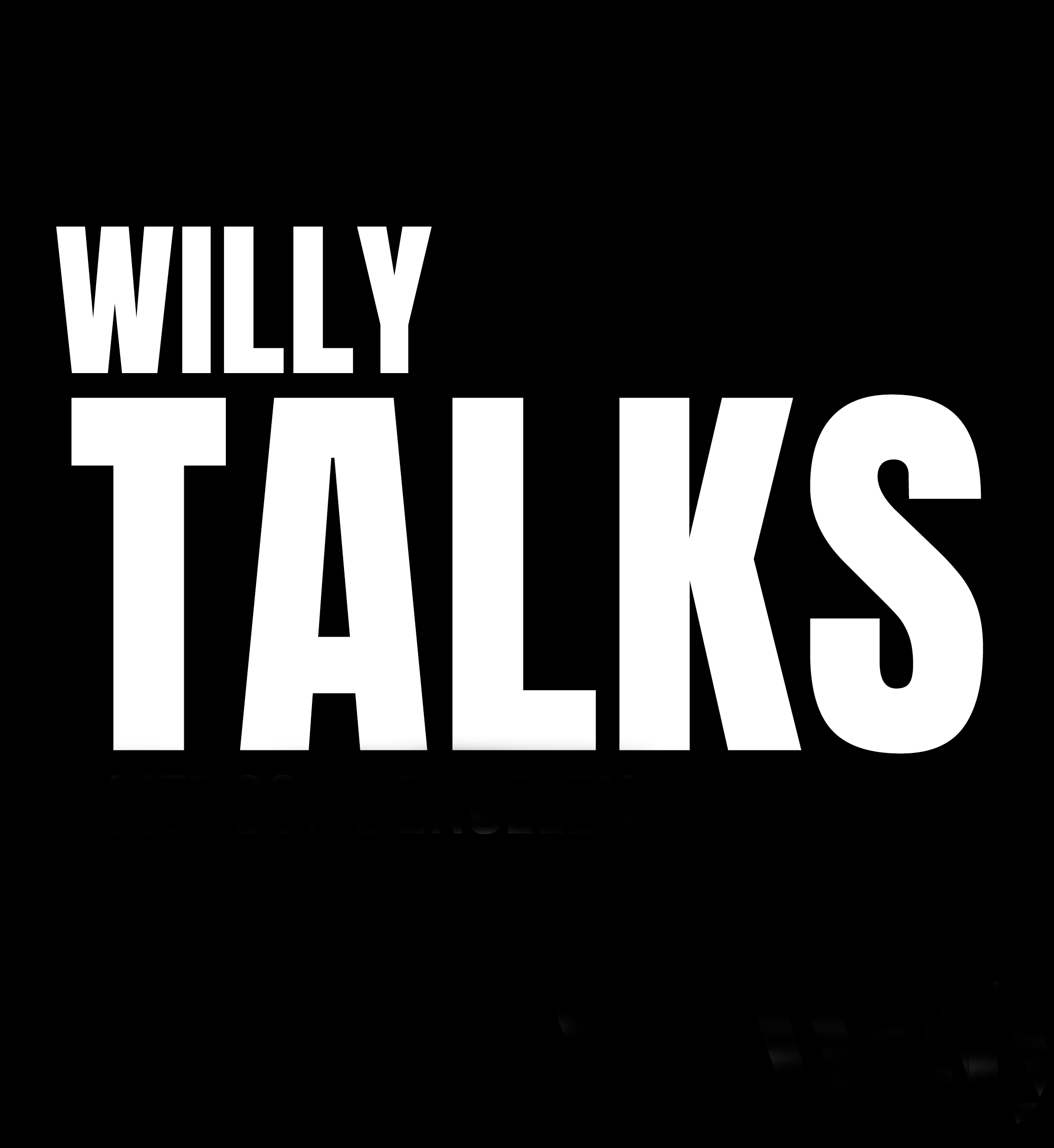 Willy talks zwwi