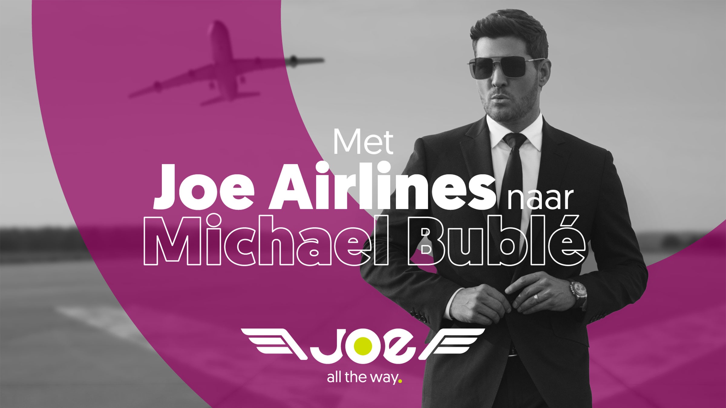 Joe Airlines: vlieg mee naar Michael Bublé Joe airlines