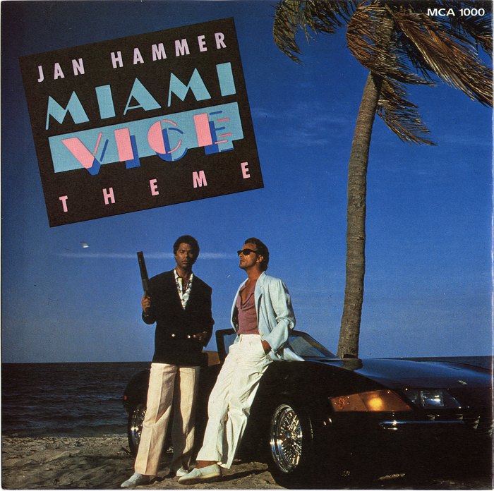 Your Greatest Hits In The Mix: za 15/2/2014 Jan hammer miami vice theme 1985